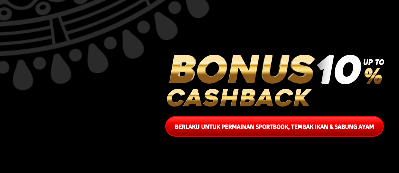 BONUS CASHBACK UP TO 10%